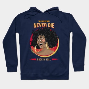 True Rock Stars Never Die / Retro Design / Vintage / Rock & Roll Hoodie